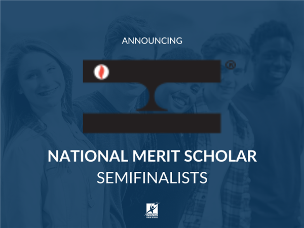  Five students announced National Merit Scholar semifinalists